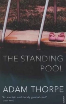 Image of The Standing Pool by Adam Thorpe Book
