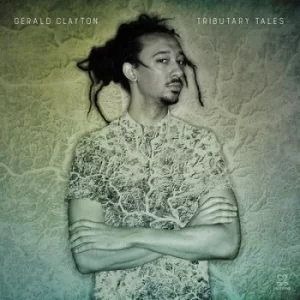 Image of Tributary Tales by Gerald Clayton CD Album