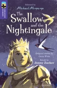 Image of Oxford Reading Tree TreeTops Greatest Stories: Oxford Level 11: The Swallow and the Nightingale