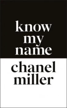 Image of Know my name by Chanel Miller