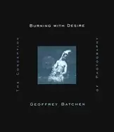 Image of burning with desire the conception of photography
