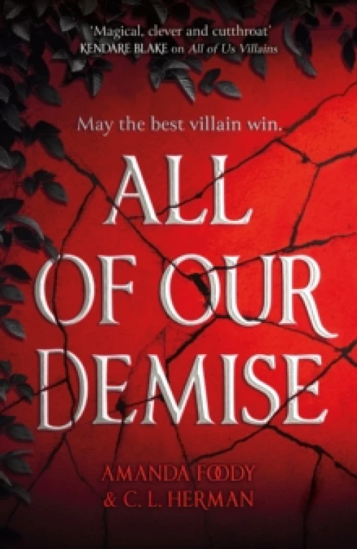 Image of All of Our Demise : The epic conclusion to All of Us Villains Paperback / softback