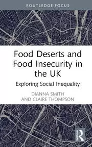Image of Food Deserts and Food Insecurity in the UK Exploring Social Inequality