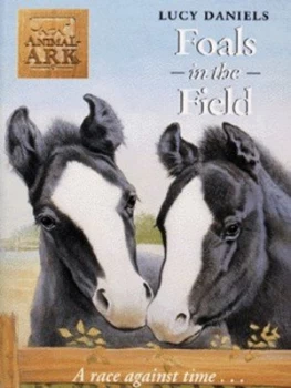 Image of Foals in the Field by Lucy Daniels Paperback