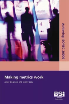 Image of Making Metrics Work by Jenny Dugmore and Shirley Lacy Paperback