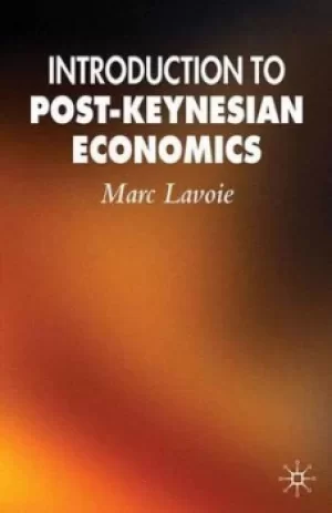 Image of An introduction to post-Keynesian economics by M Lavoie