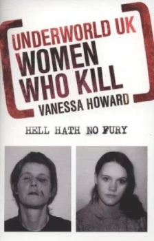 Image of Women Who Kill by Vanessa Howard Book