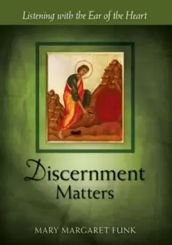 Image of Discernment matters - Mary Margaret Funk - Paperback - Used