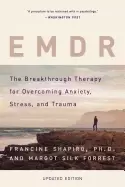 Image of emdr the breakthrough therapy for overcoming anxiety stress and trauma