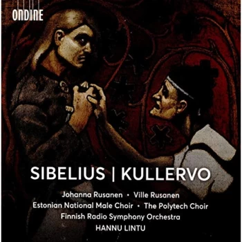 Image of Johanna Rusanen - Sibelius: Kullervo CD