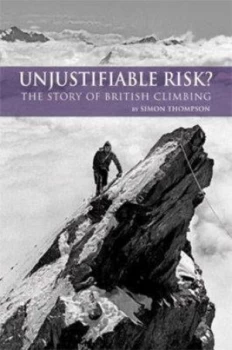 Image of Unjustifiable Risk by Simon Thompson Hardback