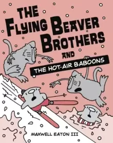 Image of The Flying Beaver Brothers and the Hot Air Baboons