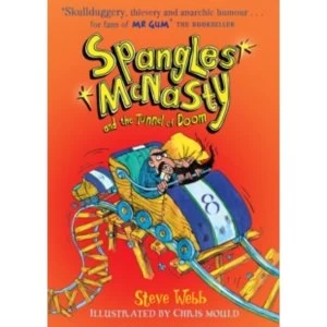 Image of Spangles Mcnasty and the Tunnel of Doom