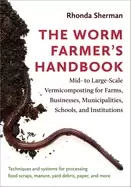 Image of worm farmers handbook mid to large scale vermicomposting for farms business
