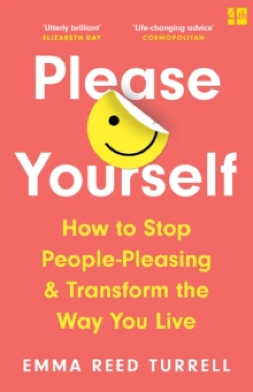 Image of Please Yourself. Paperback. By Emma Reed Turrell Books