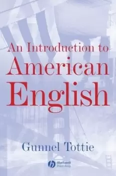 Image of An Introduction To American English by Gunnel Tottie