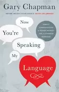 Image of now youre speaking my language honest communication and deeper intimacy for