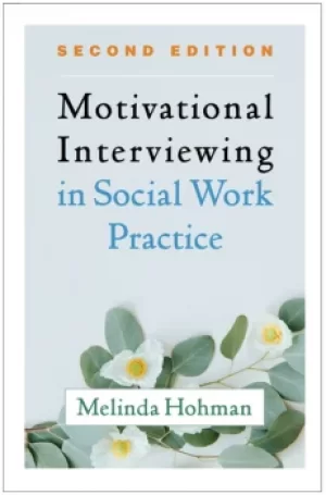 Image of Motivational Interviewing in Social Work Practice