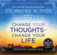 Image of change your thoughts change your life 8 cd set living the wisdom of the tao