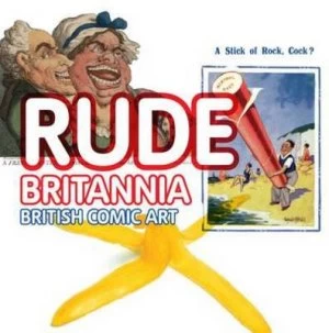 Image of Rude Britannia by Martin Myrone Paperback