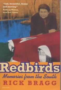 Image of Redbirds by Rick Bragg Paperback