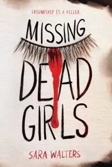 Image of Missing Dead Girls