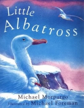 Image of Little Albatross by Michael Morpurgo Paperback
