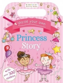 Image of Write Your Own Princess Story by
