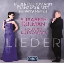 Image of Robert Schumann/Franz Schubert/Herwig Reiter: Lieder