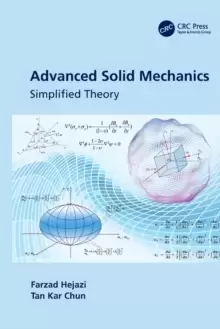 Image of Advanced Solid Mechanics : Simplified Theory