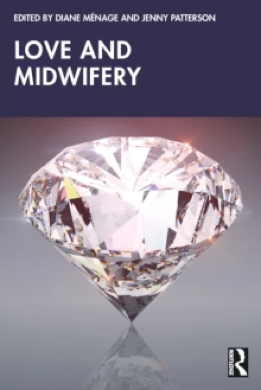 Image of Love and Midwifery Paperback / softback