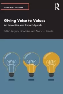 Image of Giving Voice to Values : An Innovation and Impact Agenda