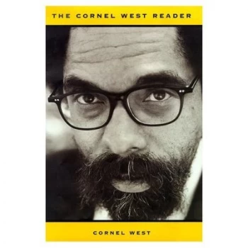 Image of The Cornel West Reader by Cornel West Hardback