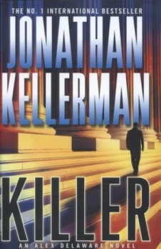 Image of Killer by Jonathan Kellerman Hardback
