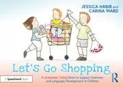 Image of Let's Go Shopping: A Grammar Tales Book to Support Grammar and Language Development in Children