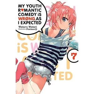Image of My Youth Romantic Comedy is Wrong, As I Expected, Vol. 7 (light novel)