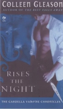 Image of Rises the Night by Colleen Gleason Paperback