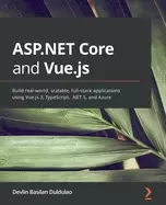 Image of asp net core and vue js build real world scalable full stack applications u