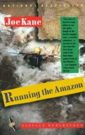Image of Running the Amazon by Joe Kane