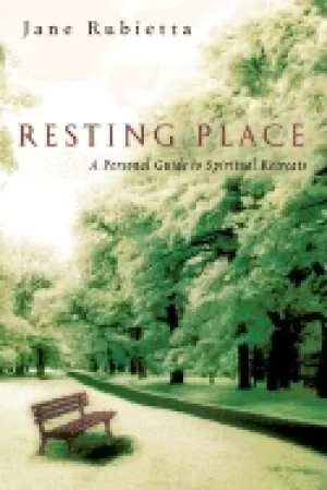 Image of resting place a personal guide to spiritual retreats