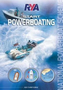 Image of Rya Start Powerboating by Jon Mendez and Paul Mara and Royal Yachting Association Paperback