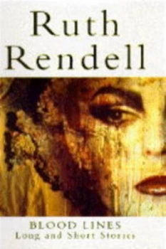 Image of Blood Lines by Ruth Rendell Hardback
