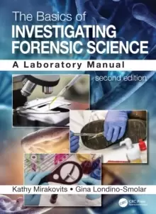 Image of The Basics of Investigating Forensic Science : A Laboratory Manual