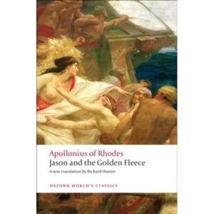 Image of Jason and the Golden Fleece (The Argonautica) by Apollonius of Rhodes (Paperback, 2009)