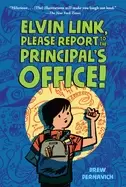 Image of elvin link please report to the principals office