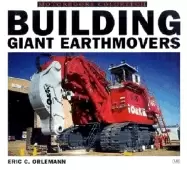 Image of building giant earthmovers