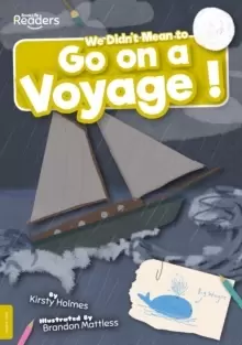 Image of We Didn't Mean to Go on a Voyage!