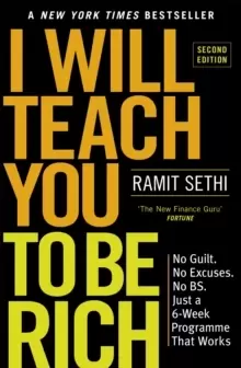 Image of I Will Teach You To Be Rich (2nd Edition) : No guilt, no excuses - just a 6-week programme that works
