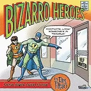 Image of bizarro heroes