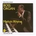 Image of Melvin Rhyne Quartet - Boss Organ